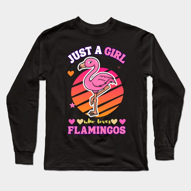 Just a girl who loves flamingos Long Sleeve T-Shirt by Turtokart